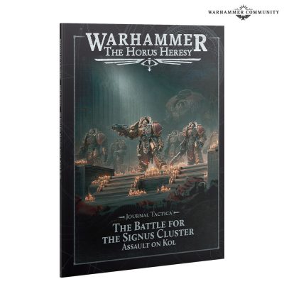 Horus Heresy – Journal Tactica: The Battle for the Signus Cluster – Assault on Kol